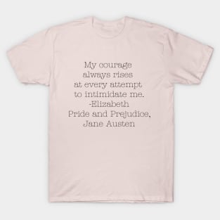 My Courage Rises T-Shirt